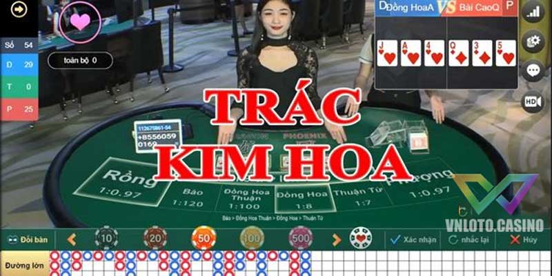 Tổng quan game bài Trác Kim Hoa